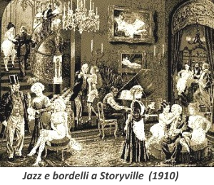 Jazz e bordelli a Storyville nel 1910 Jazz e bordelli a Storyville nel 1910