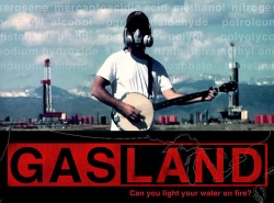 Il film "Gasland" Il film "Gasland"